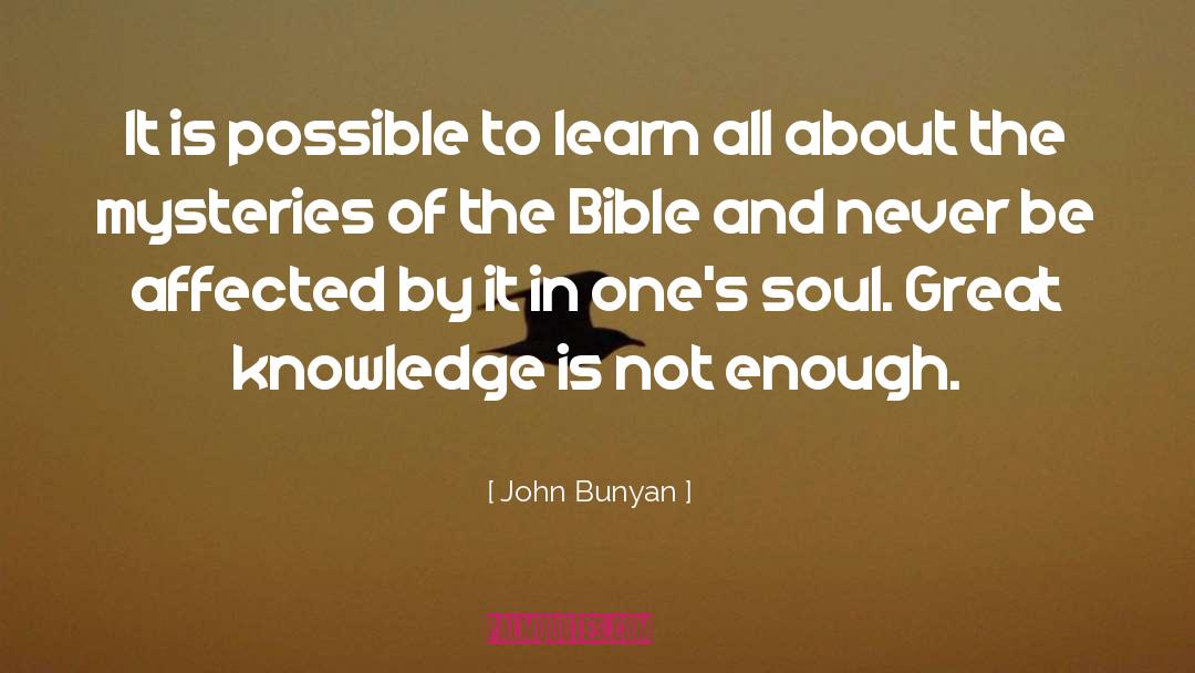Mysteries quotes by John Bunyan