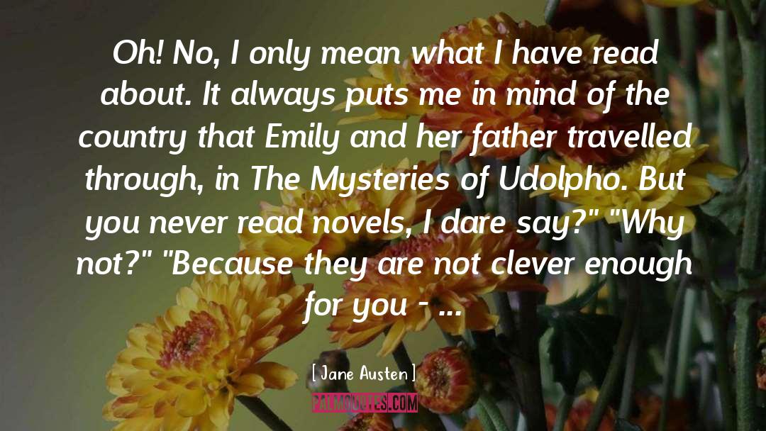 Mysteries quotes by Jane Austen