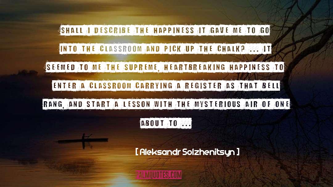 Mysterious Future quotes by Aleksandr Solzhenitsyn