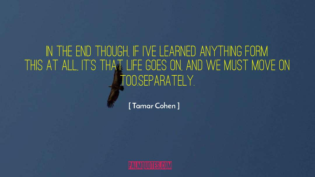 Mysterious Life quotes by Tamar Cohen