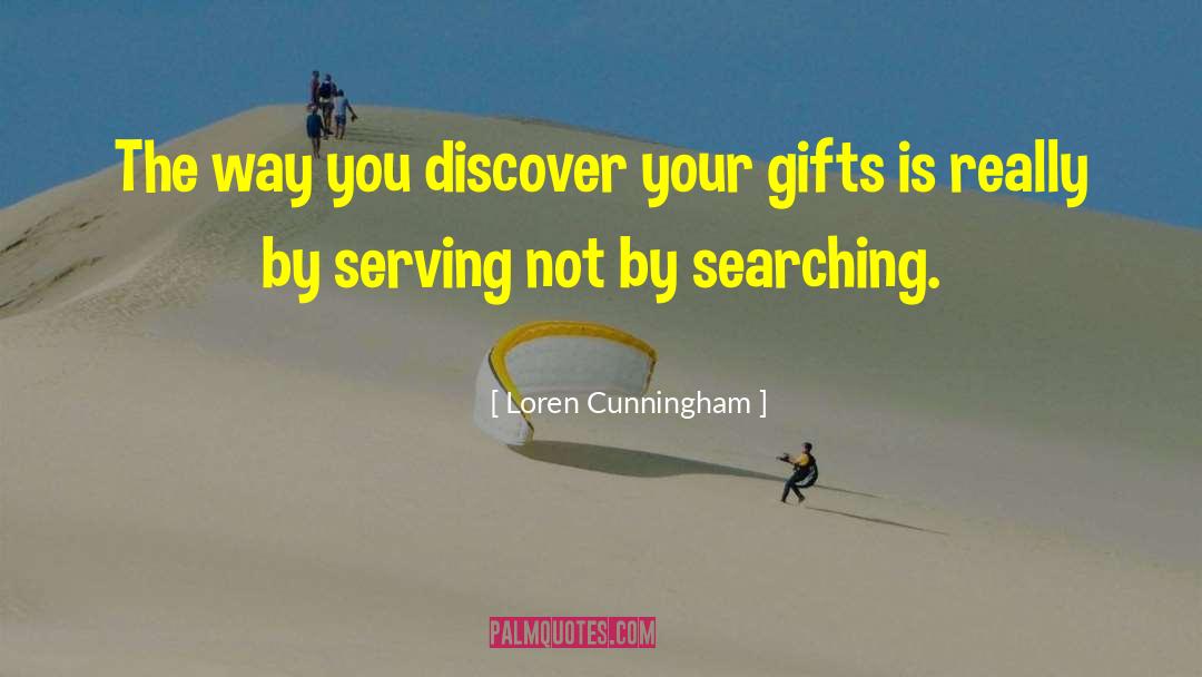 Mysterious Ways quotes by Loren Cunningham