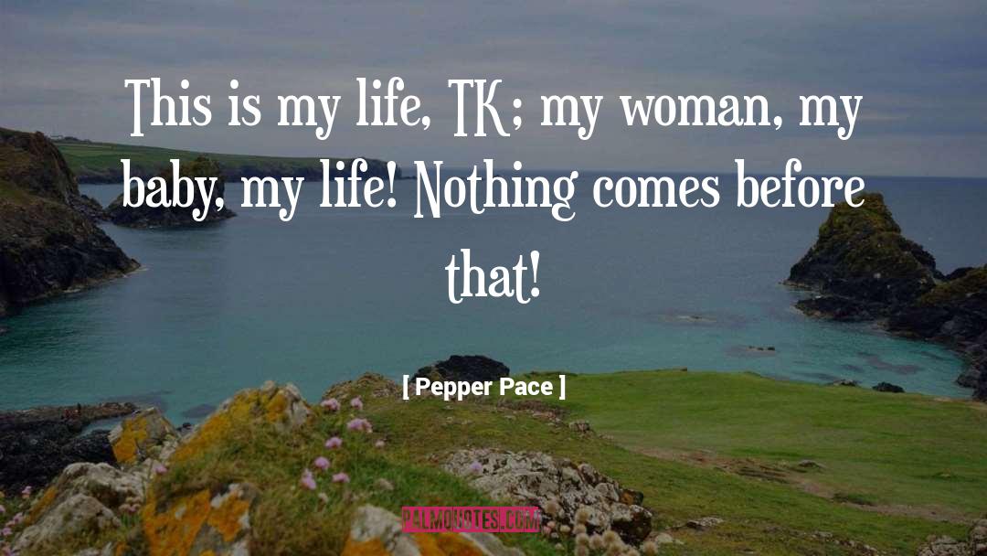Mysterious Woman quotes by Pepper Pace