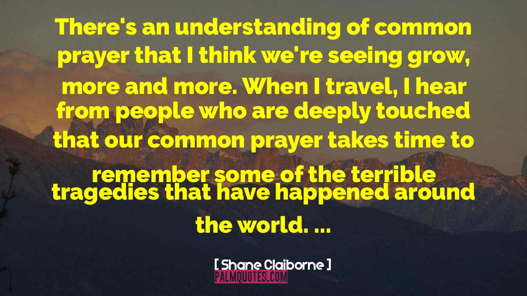 Mysterious World quotes by Shane Claiborne