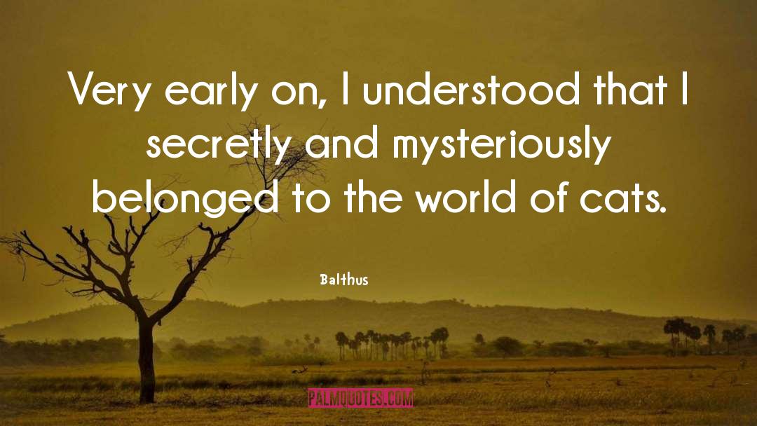 Mysteriously quotes by Balthus