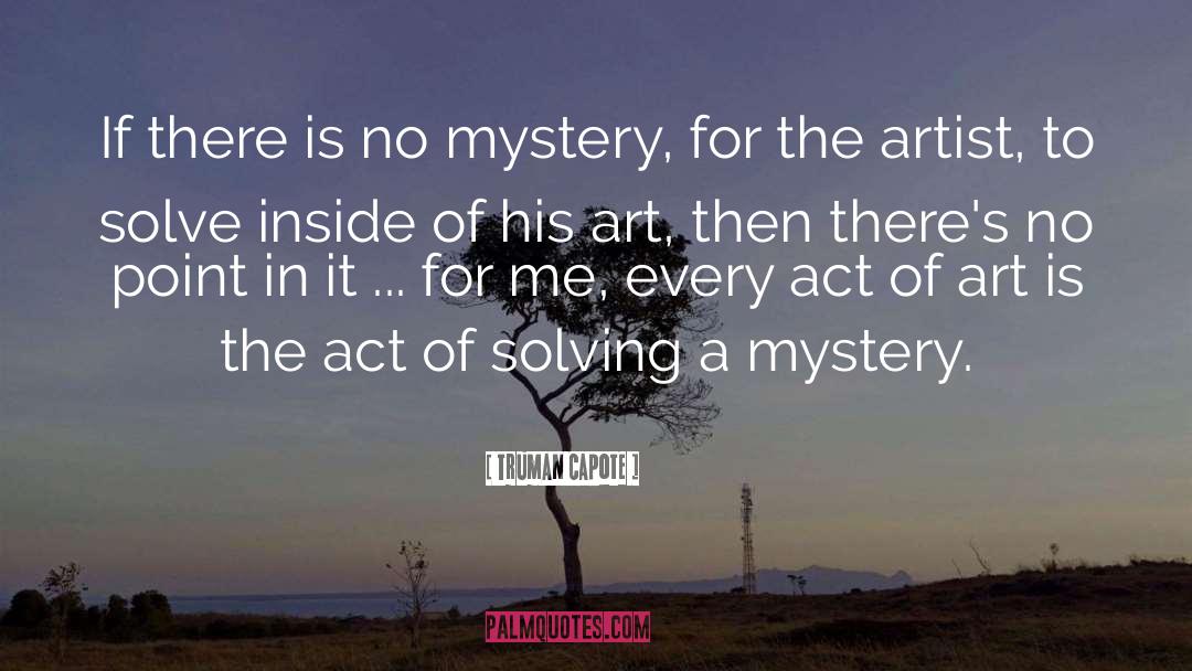 Mystery Books quotes by Truman Capote