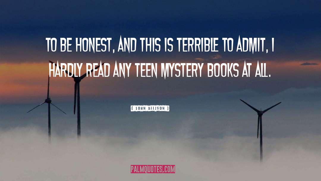 Mystery Books quotes by John Allison