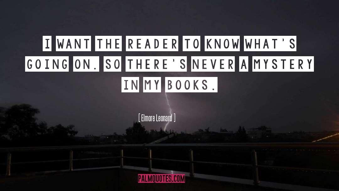 Mystery Books quotes by Elmore Leonard