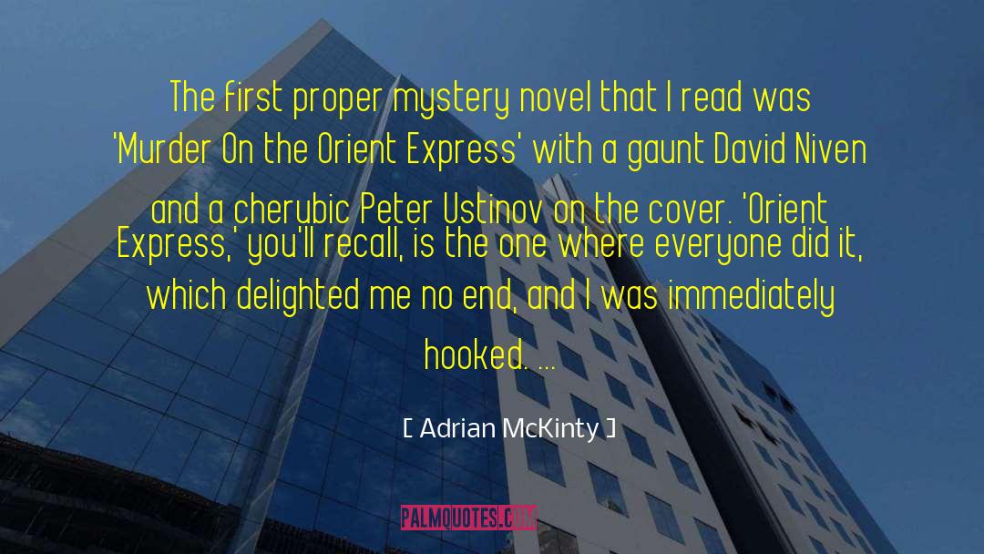 Mystery Novel quotes by Adrian McKinty