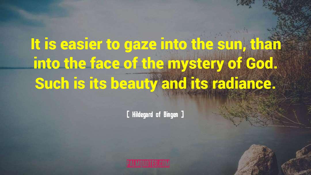 Mystery Of God quotes by Hildegard Of Bingen