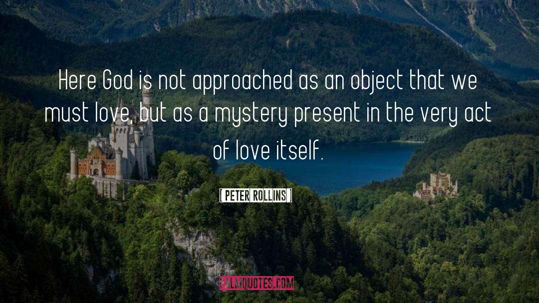 Mystery quotes by Peter Rollins