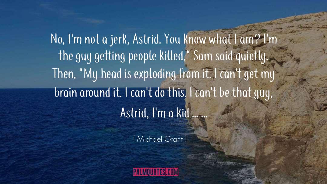 Mystery Series quotes by Michael Grant