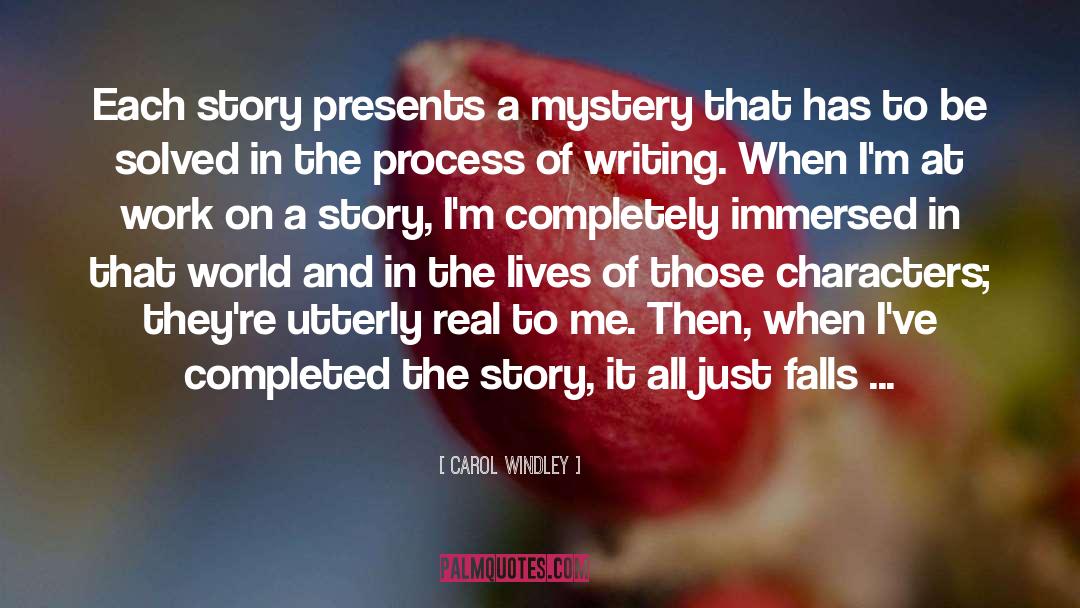 Mystery Series quotes by Carol Windley