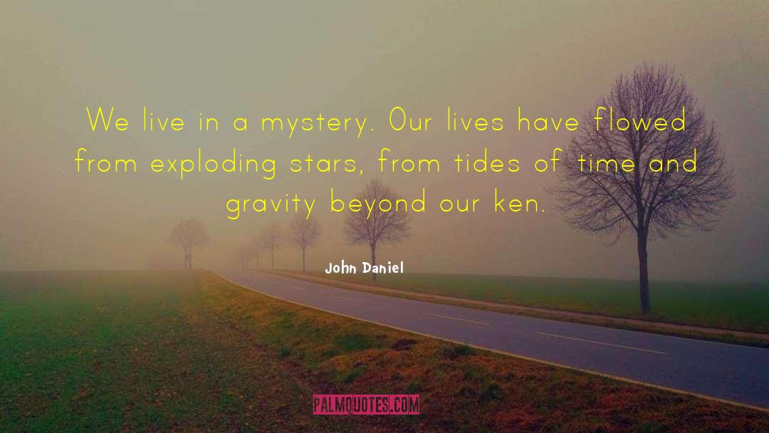 Mystery Suspsense quotes by John Daniel