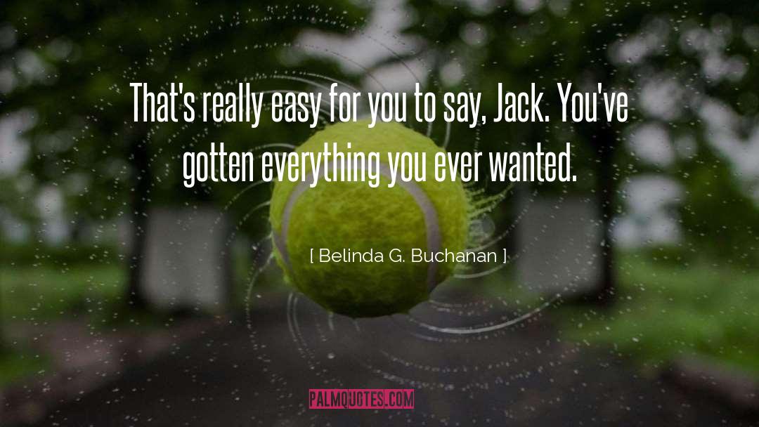 Mystery Thrillers quotes by Belinda G. Buchanan