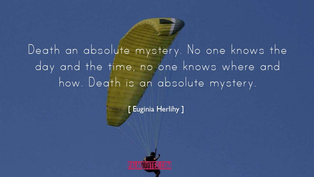 Mystery Thrillers quotes by Euginia Herlihy