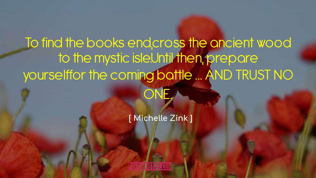 Mystic Massacre quotes by Michelle Zink