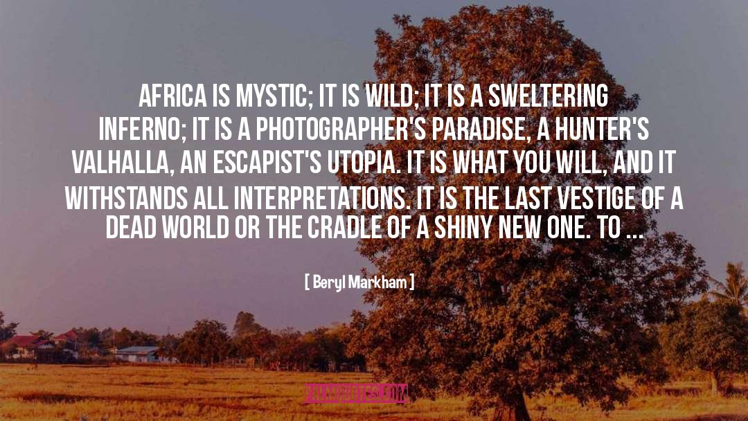 Mystic quotes by Beryl Markham