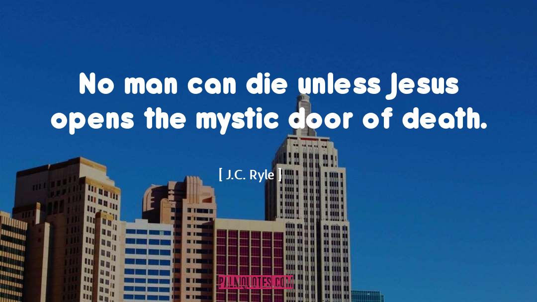 Mystic quotes by J.C. Ryle