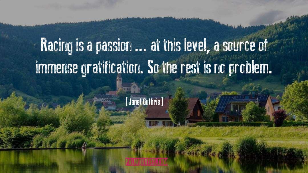 Mystical Passion quotes by Janet Guthrie