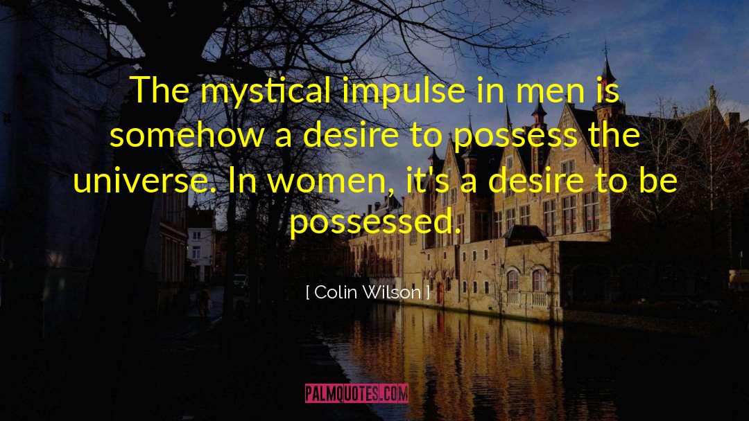 Mystical Union quotes by Colin Wilson