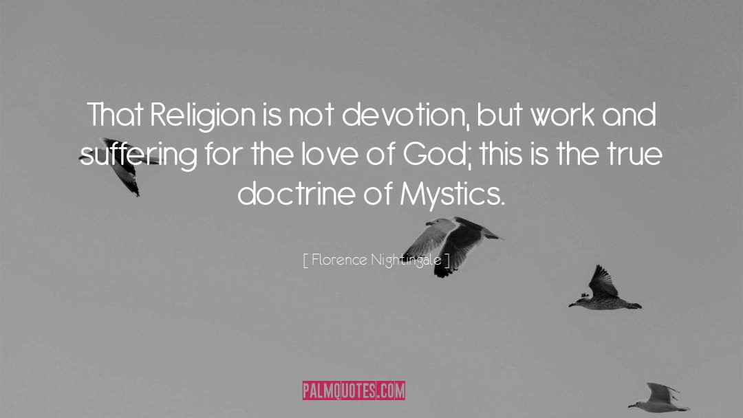 Mystics quotes by Florence Nightingale
