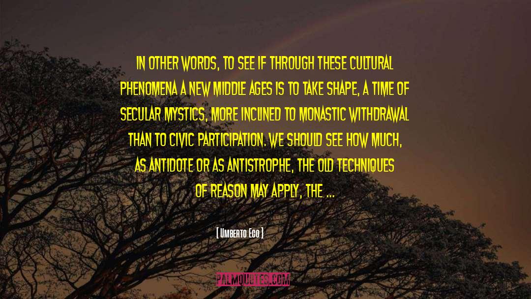 Mystics quotes by Umberto Eco