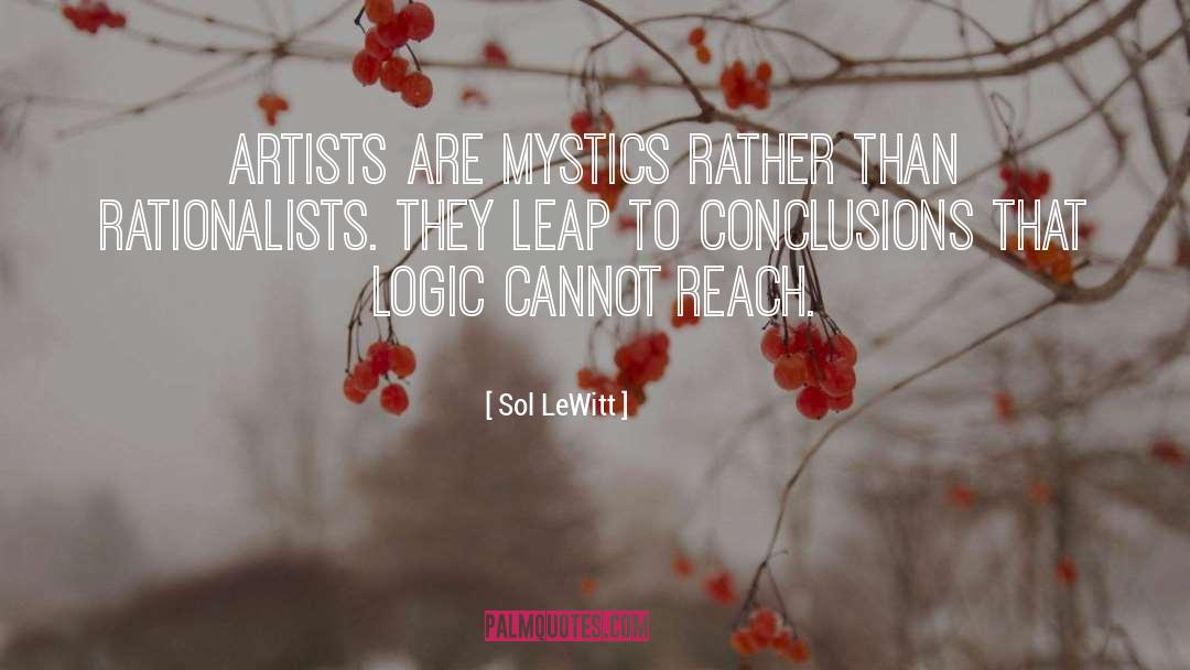Mystics quotes by Sol LeWitt