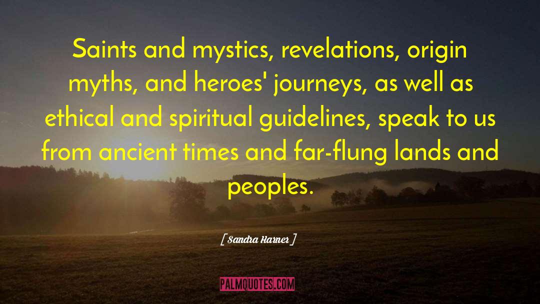 Mystics quotes by Sandra Harner