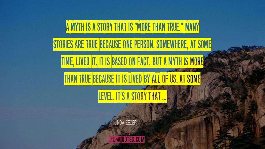Myth Busters quotes by Linda Seger