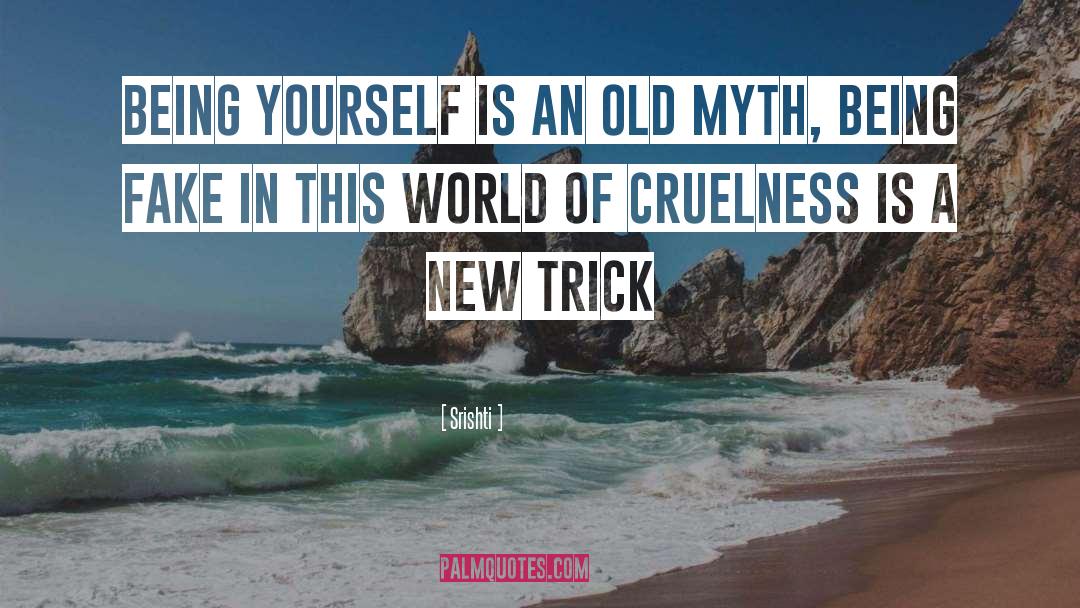 Myth quotes by Srishti