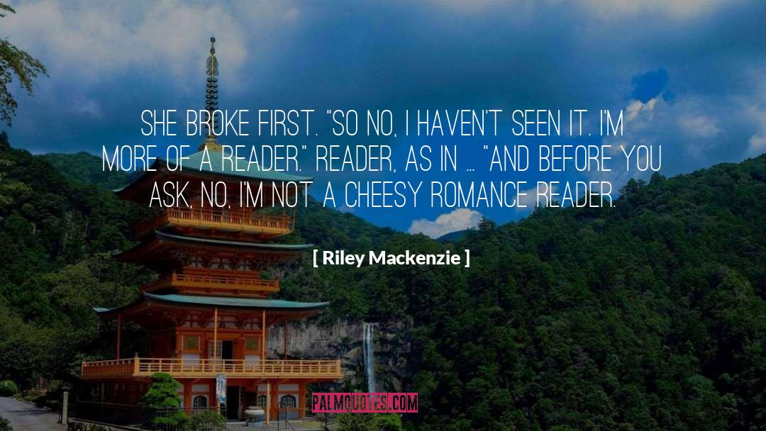 Mythical Romance quotes by Riley Mackenzie