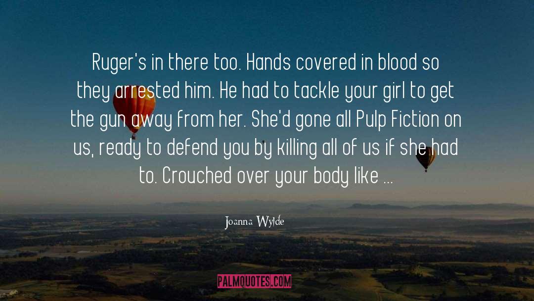 Mythological Fiction quotes by Joanna Wylde