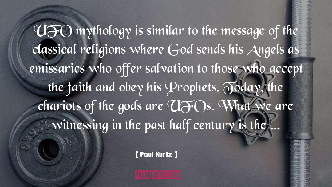 Mythology Gods Roman quotes by Paul Kurtz