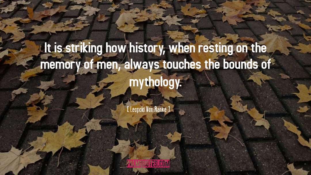 Mythology quotes by Leopold Von Ranke