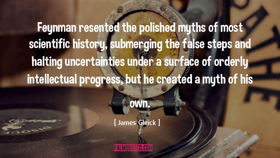 Myths quotes by James Gleick