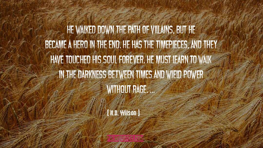 N D Wilson quotes by N.D. Wilson