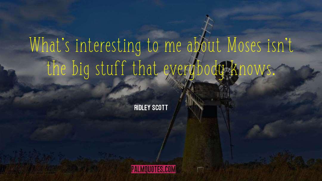 N Scott Momaday quotes by Ridley Scott