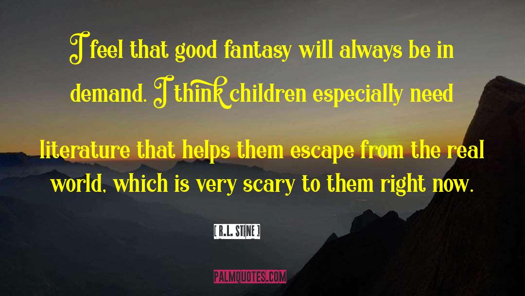 Na Fantasy quotes by R.L. Stine
