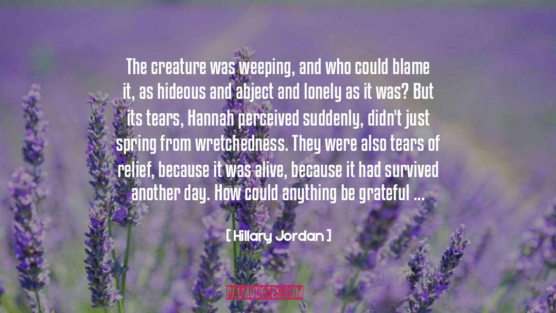 Na Romance quotes by Hillary Jordan