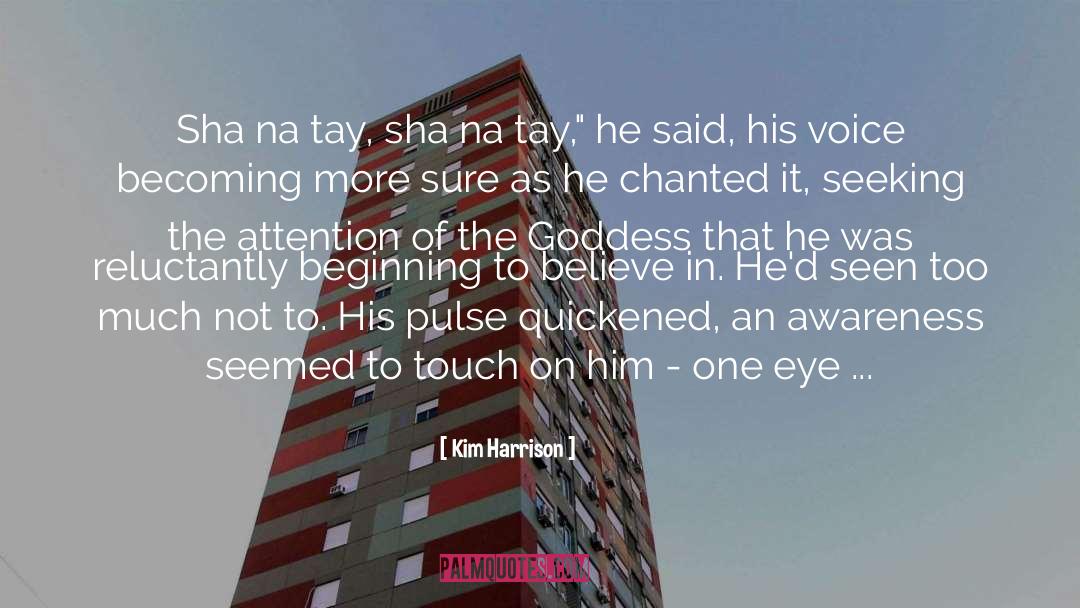 Nabatov Tay quotes by Kim Harrison