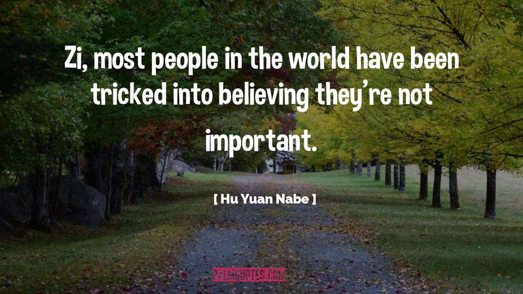 Nabe quotes by Hu Yuan Nabe