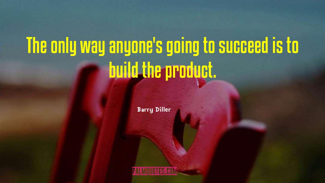 Nabisco Products quotes by Barry Diller