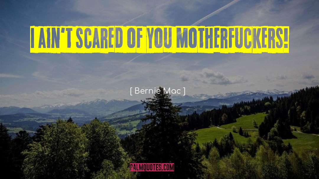 Nac Mac Feegles quotes by Bernie Mac