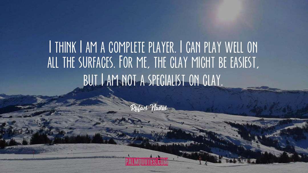 Nadal quotes by Rafael Nadal