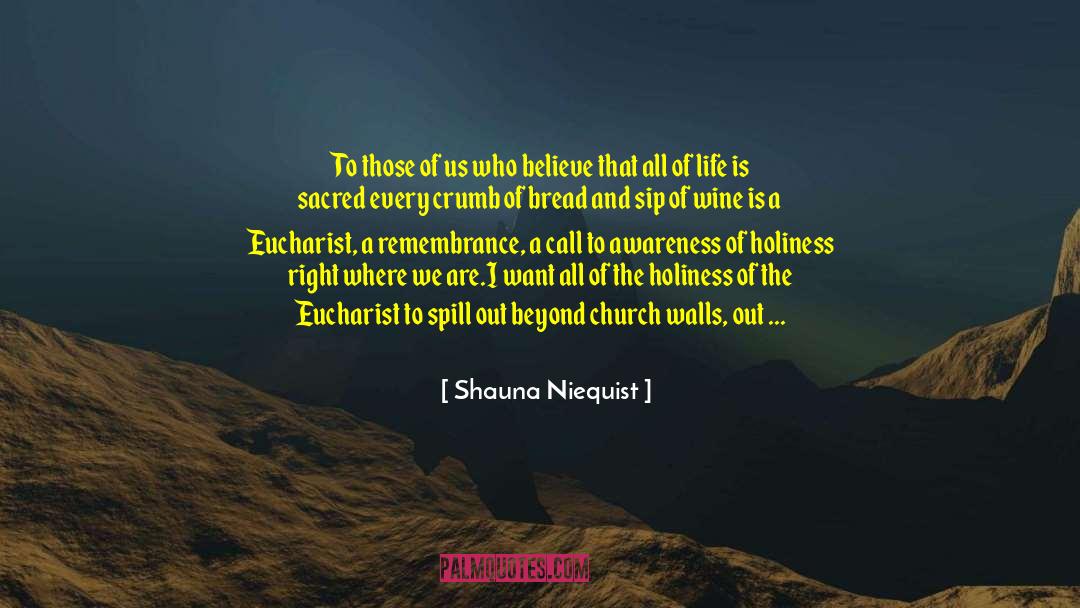 Nadawa Church quotes by Shauna Niequist