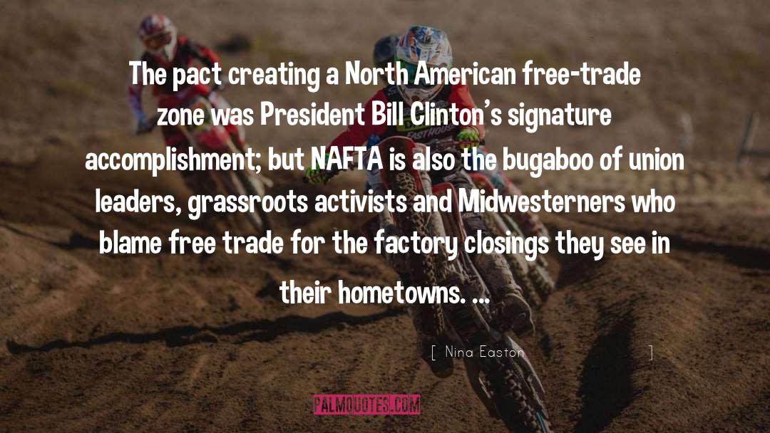 Nafta quotes by Nina Easton