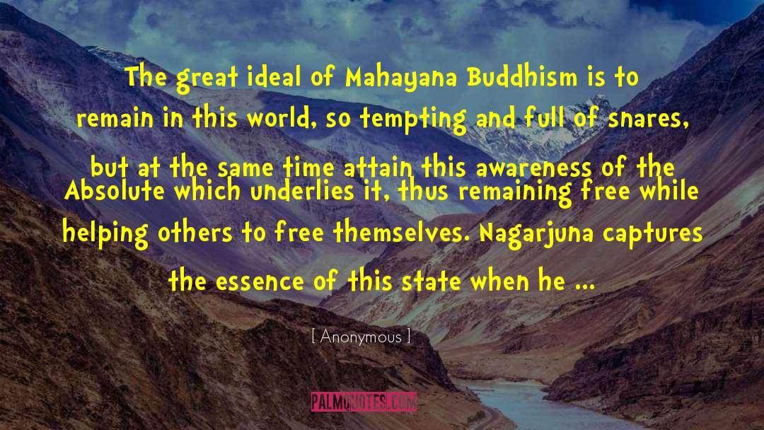 Nagarjuna quotes by Anonymous
