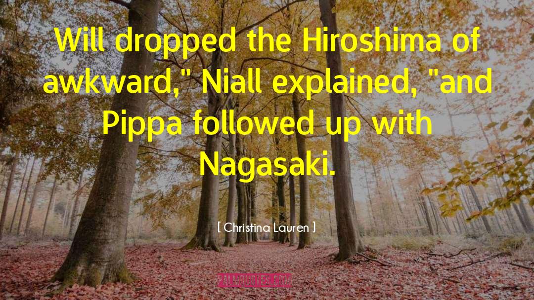 Nagasaki quotes by Christina Lauren