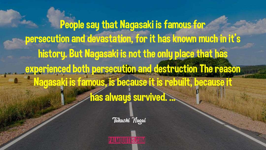 Nagasaki quotes by Takashi Nagai