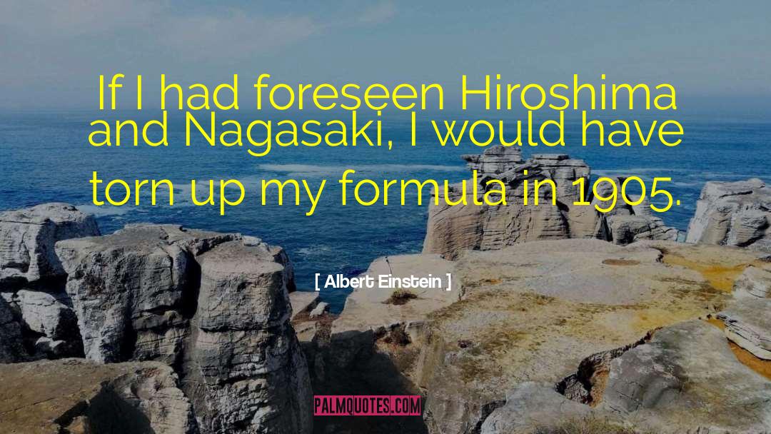 Nagasaki quotes by Albert Einstein